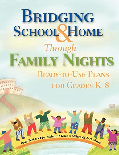 Bridging School and Home Through Family Nights: Ready-to-Use Plans for Grades K-8