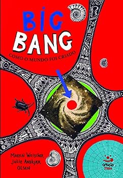 Hardcover Big Bang. Como o Mundo Foi Criado [Portuguese_Brazilian] Book