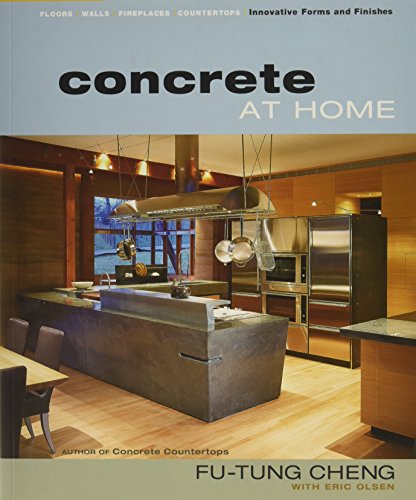 Concrete at Home: Innovative Forms and Finishes