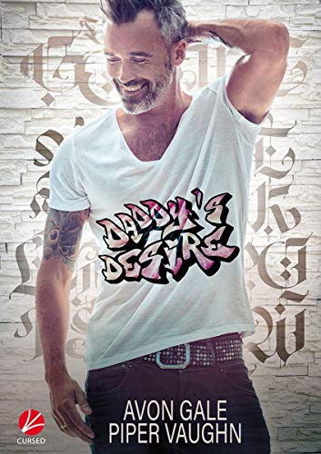 Daddy’s Desire eBook : Gale, Avon, Vaughn, Piper, Roiß, Charlotte