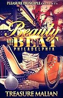 Beauty and the Beat: Philadelphia 1515102998 Book Cover
