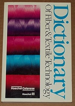 Paperback Dictionary of Fiber & Textile Technology Book