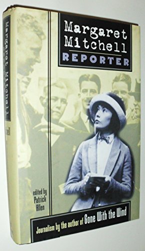 Margaret Mitchell, Reporter