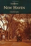 New Haven (CT) (Then and Now)