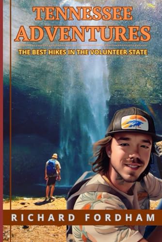 Tennessee Adventures: The Best Hikes in Tennessee