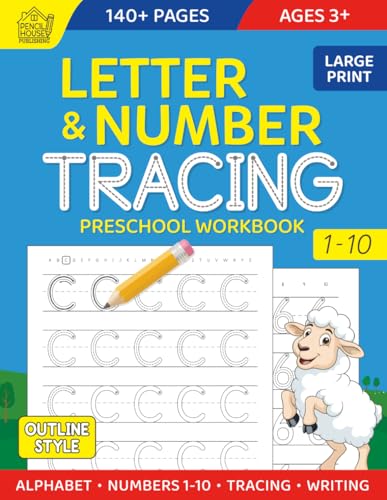 Letter and Number Tracing: Preschool Workbook