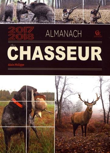 Télécharger Almanach du chasseur 2017-2018 PDF Ebook En Ligne