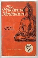 Practice of Meditation 0877281513 Book Cover