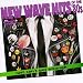 Just Can't Get Enough: New Wave Hits Of The '80s, Vol. 3