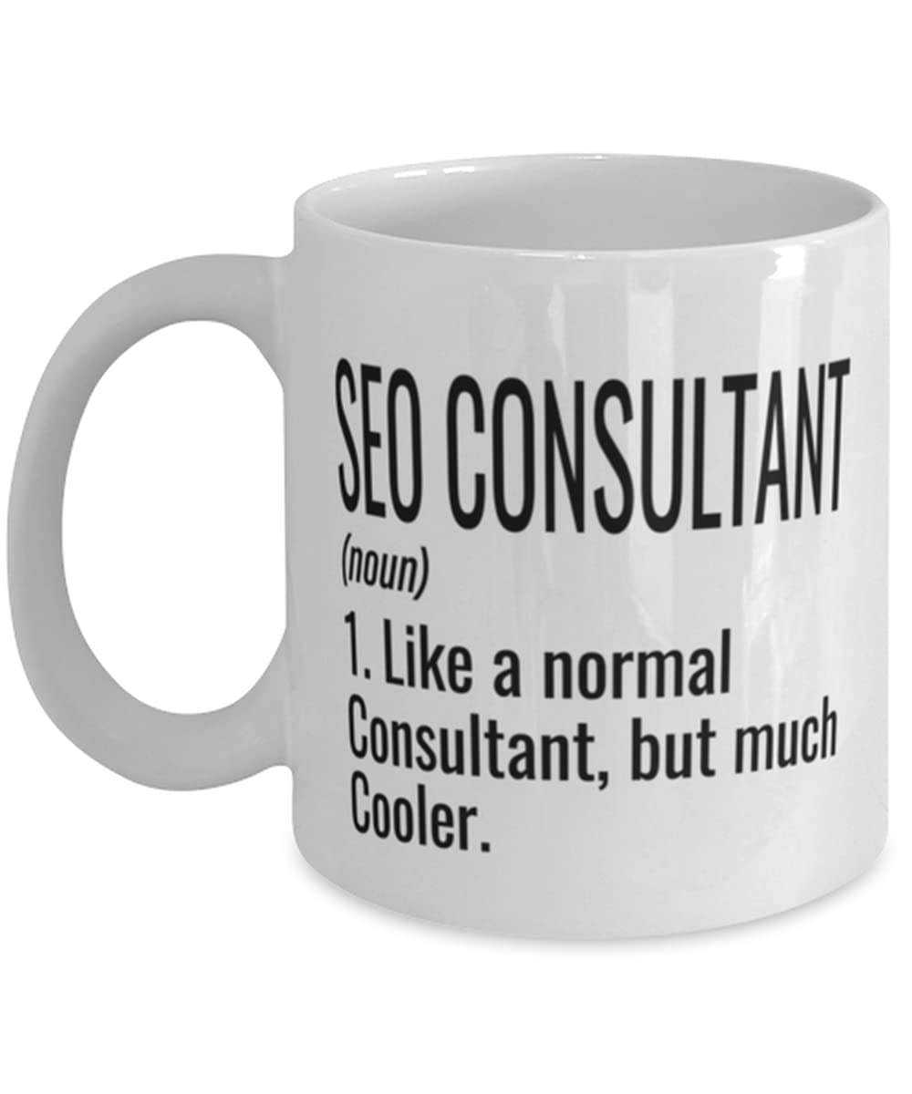 ODTGIFTS Funny SEO Consultant Mug Like A ...