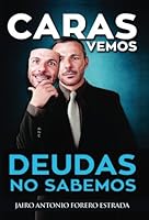 Caras Vemos Deudas No Sabemos 1973780038 Book Cover