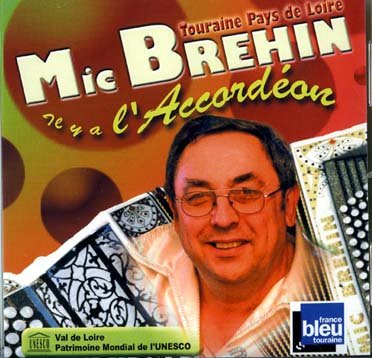 Mic Brehin - Il y a l'accordéon