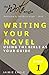 Writing Your Novel Using the Bible As Your guide: A Study of Other Works in Literature (Sell More Books)