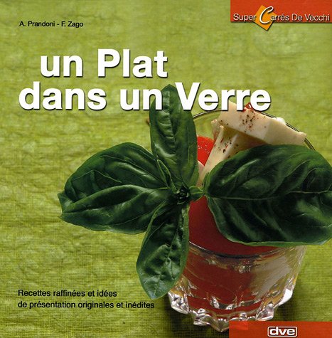 Un Plat dans un Verre