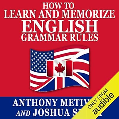 How to Learn and Memorize English Grammar Rules: Using a Memory Palace Network Specifically Designed for the English Language, Magnetic Memory Series