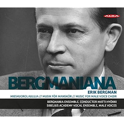 Bergmaniana - Music for Male Voice Choir