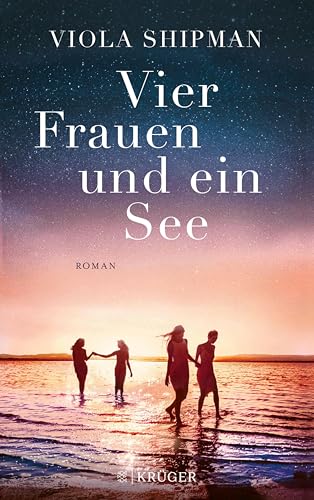 Bild: Vier Frauen und ein See: Roman f�r 12,99 EUR bei amazon.de