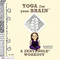 Algopix Similar Product 2 - Yoga for Your Brain TM A Zentangle
