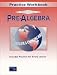 PRE-ALGEBRA PRACTICE WORKBOOK 2001C (Prentice Hall Tools for a Changing World)