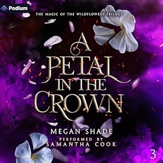 A Petal in the Crown Audiobook By Megan Shade cover art