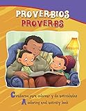 Proverbios, Proverbs: Coloring and Activity Book in English and Spanish (Bible Chapters for Kids) (Spanish Edition)