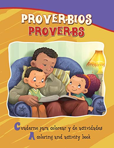 Proverbios, Proverbs: Coloring and Activity Book in English and Spanish (Bible Chapters for Kids) (Spanish Edition)