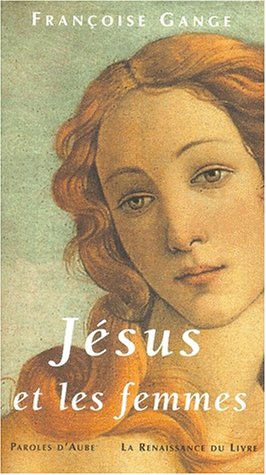 Preisvergleich Produktbild Jésus et les femmes