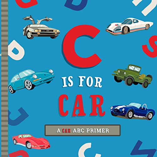 Image of C Is for Car: An ABC Car Primer