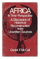 Africa in Time-Perspective: A Discussion of Historical Reconstruction from Unwritten Sources 0195003527 Book Cover