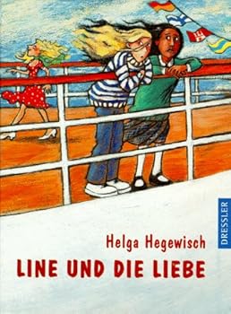Hardcover Line und die Liebe. ( Ab 10 J.) [German] Book