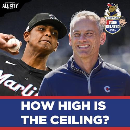 CHGO Cubs Related: How HIGH Is The Cubs Ceiling After The Edward Cabrera Trade? Podcast Por  arte de portada