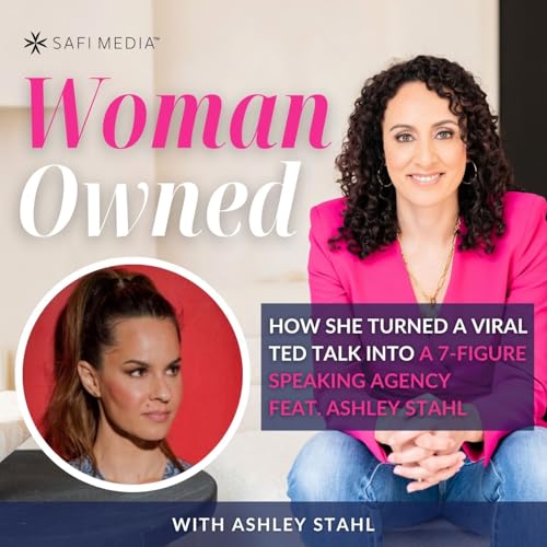 How She Turned a Viral TED Talk into a 7-Figure Speaking Agency feat. ASHLEY STAHL Podcast Por arte de portada