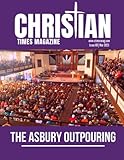  Christian Times Magazine Issue 69: The Voice of Truth