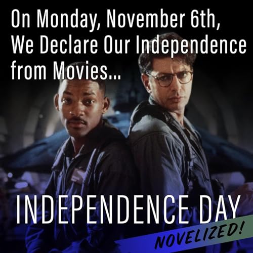 Independence Day: Full Season Podcast Por  arte de portada