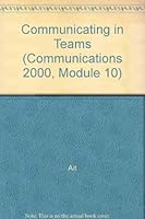 Communication 2000: Module 10: Communicating in Teams, Learner Guide 0538636092 Book Cover