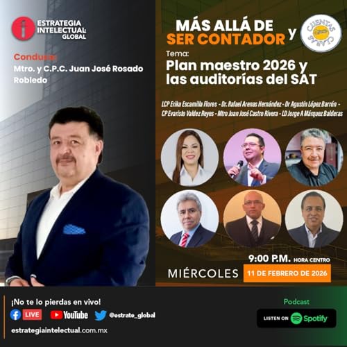 Plan maestro 2026 y las auditorias del SAT