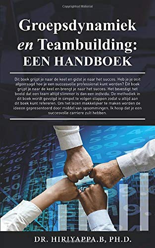 Groepsdynamiek en Teambuilding: Een handboek