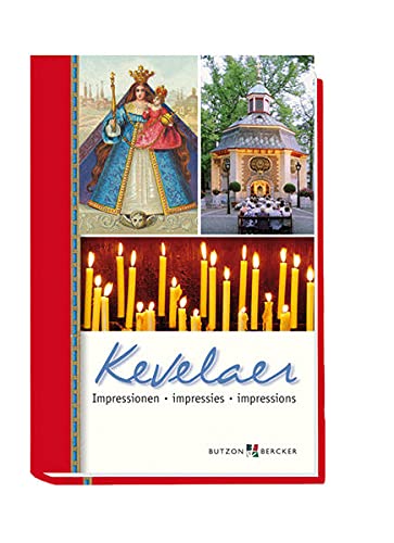 Preisvergleich Produktbild Kevelaer: Impressionen / impressies / impressions