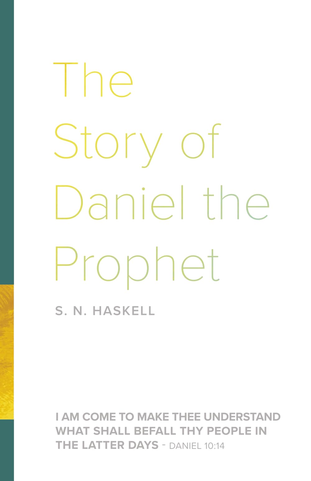 The Story of Daniel the Prophet