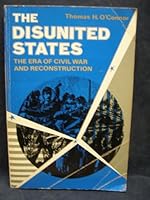 The disunited States;: The era of Civil War and Reconstruction 1973 paperback B001MUXTT6 Book Cover