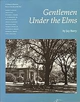 Gentlemen Under the Elms B001FE2QCU Book Cover