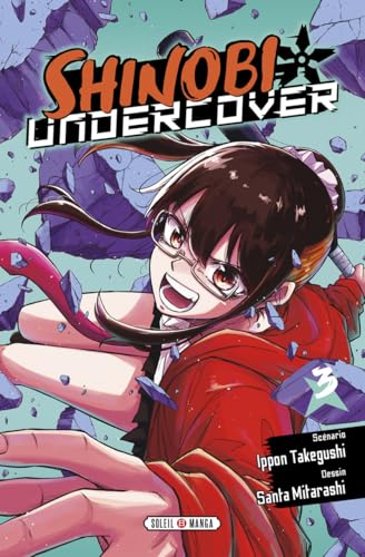 Shinobi Undercover — Tome 3