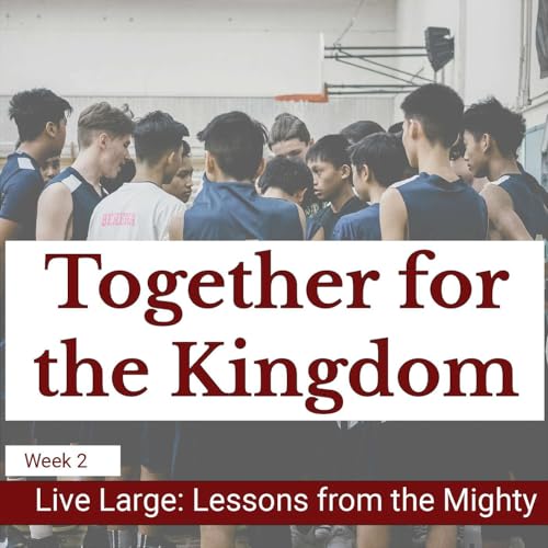 『#107- Together for the Kingdom』のカバーアート