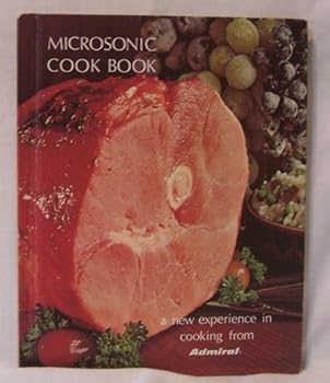 Unknown Binding MICROSONIC COOK BOOK