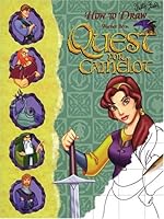 How to Draw Quest for Camelot 1560102950 Book Cover