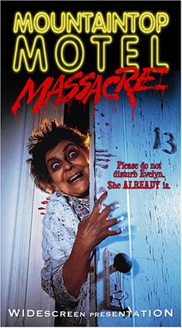 Mountaintop Motel Massacre [VHS]