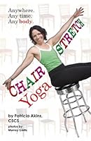 Chair Stretch Yoga 0578062976 Book Cover
