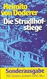 Die Strudlhofstiege oder Melzer und die Tiefe der Jahre. Roman - Heimito von Doderer