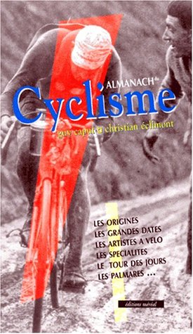 Télécharger Almanach du cyclisme PDF Ebook En Ligne