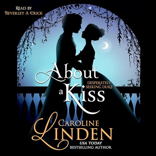 About a Kiss Audiolibro Por Caroline Linden arte de portada